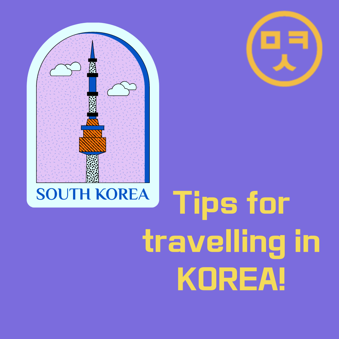 Tips for travelling in Korea My Korean School Blogs