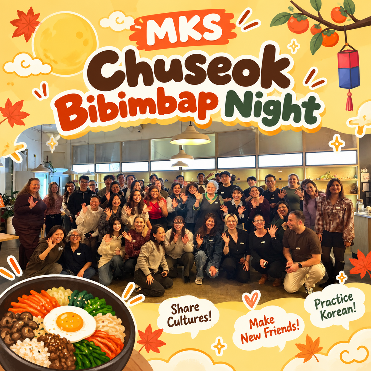 🌕 A Bowl of Bibimbap, a Heartful of Memories — MKS Chuseok Celebration 💛