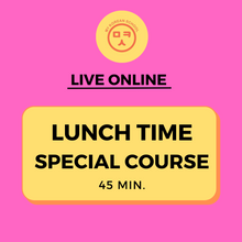 Load image into Gallery viewer, Lunchtime 45 Min. Live Online

